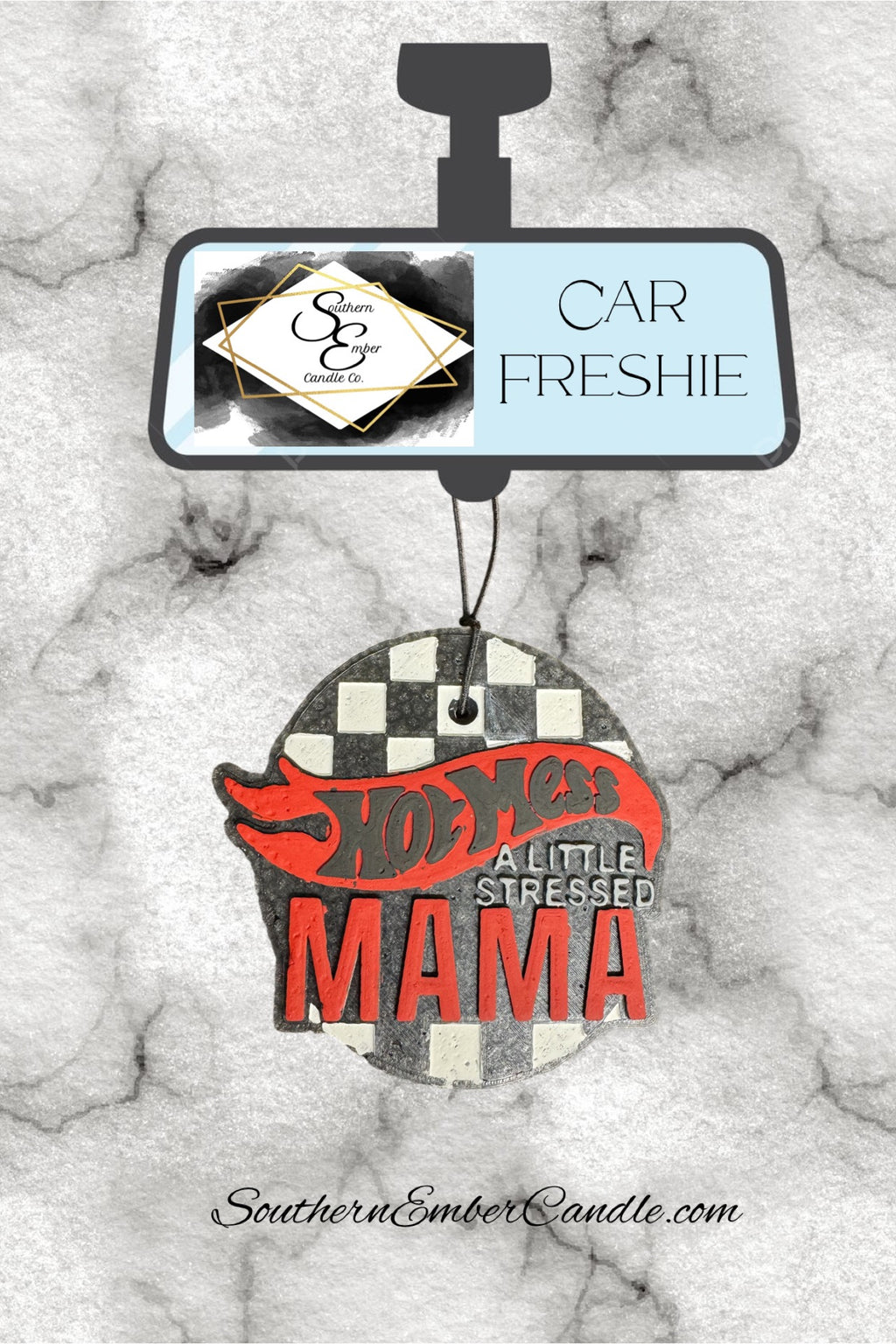 Hot Mess Mama Aromatic Car Freshie